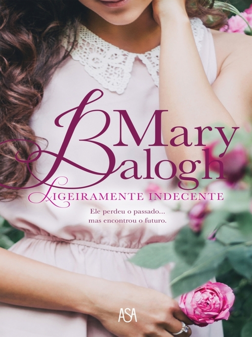 Title details for Ligeiramente Indecente by Mary Balogh - Wait list